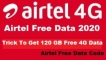 Airtel Free Data Code 2021 – Get Extra Data Coupon With ₹219 Recharge