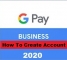 How To Create Google Pay Merchant Account Step By Step Guide