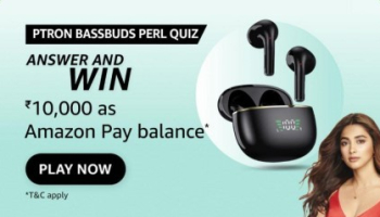 Amazon pTron Bassbuds Perl Quiz Answers Win ₹10,000