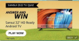 Amazon Sansui TV Quiz Answers Win 32 Inch LED